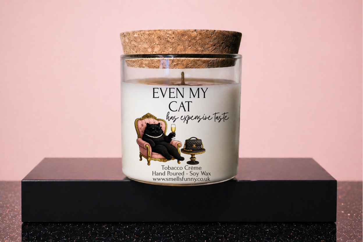 Even My Cat Has Expensive Taste - Candle (more options)