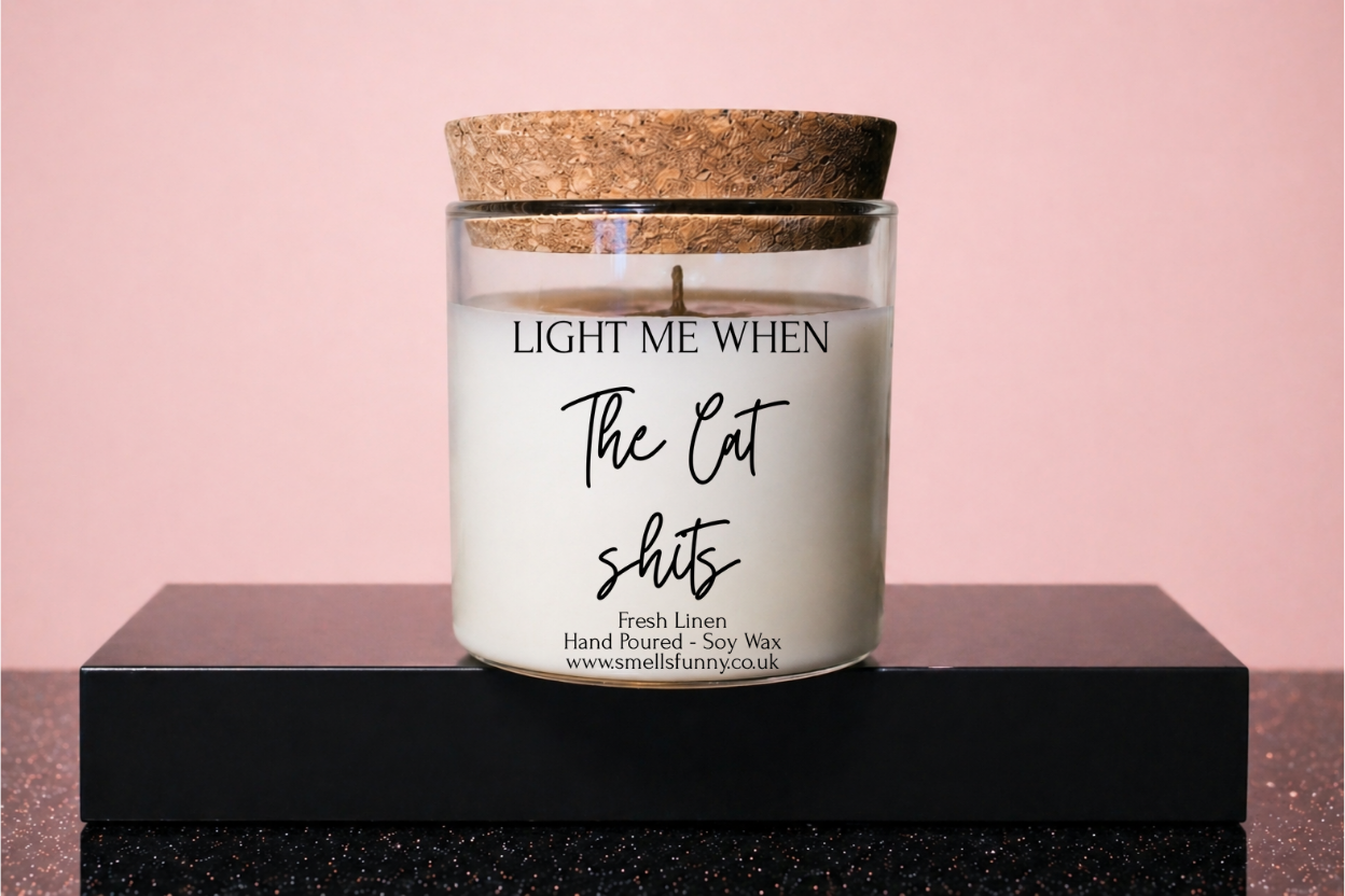 Light Me When The Cat Sh*ts - Candle (more options)