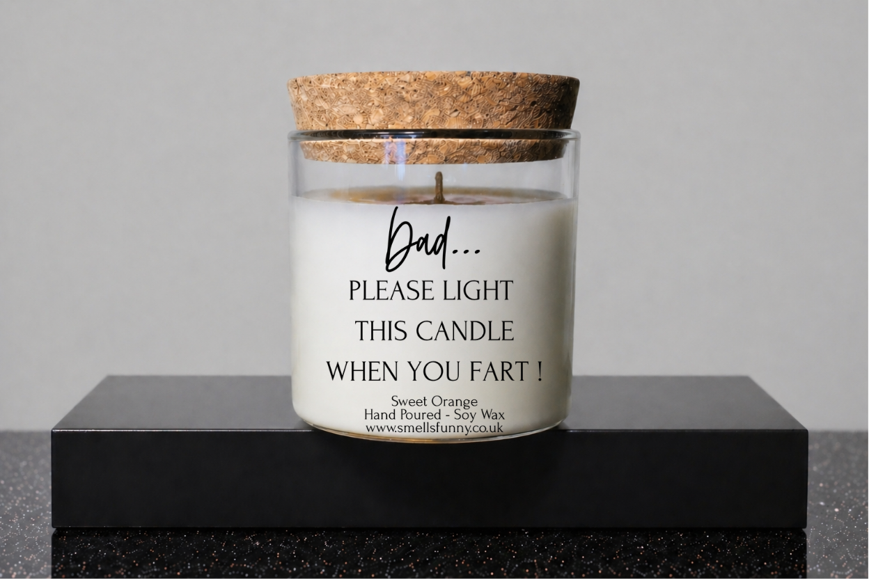 Dad When You Fart - Candle (more options)