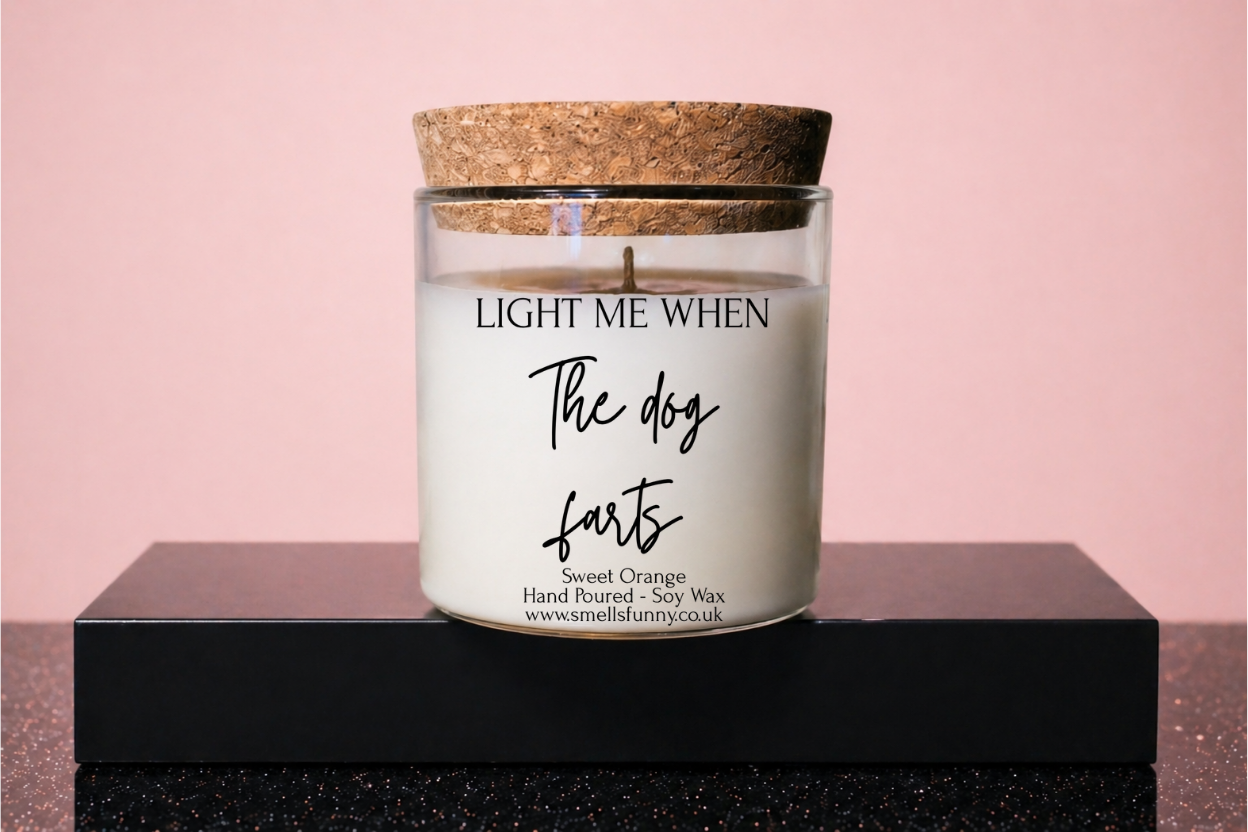 Light Me When The Dog Farts - Candle (more options)