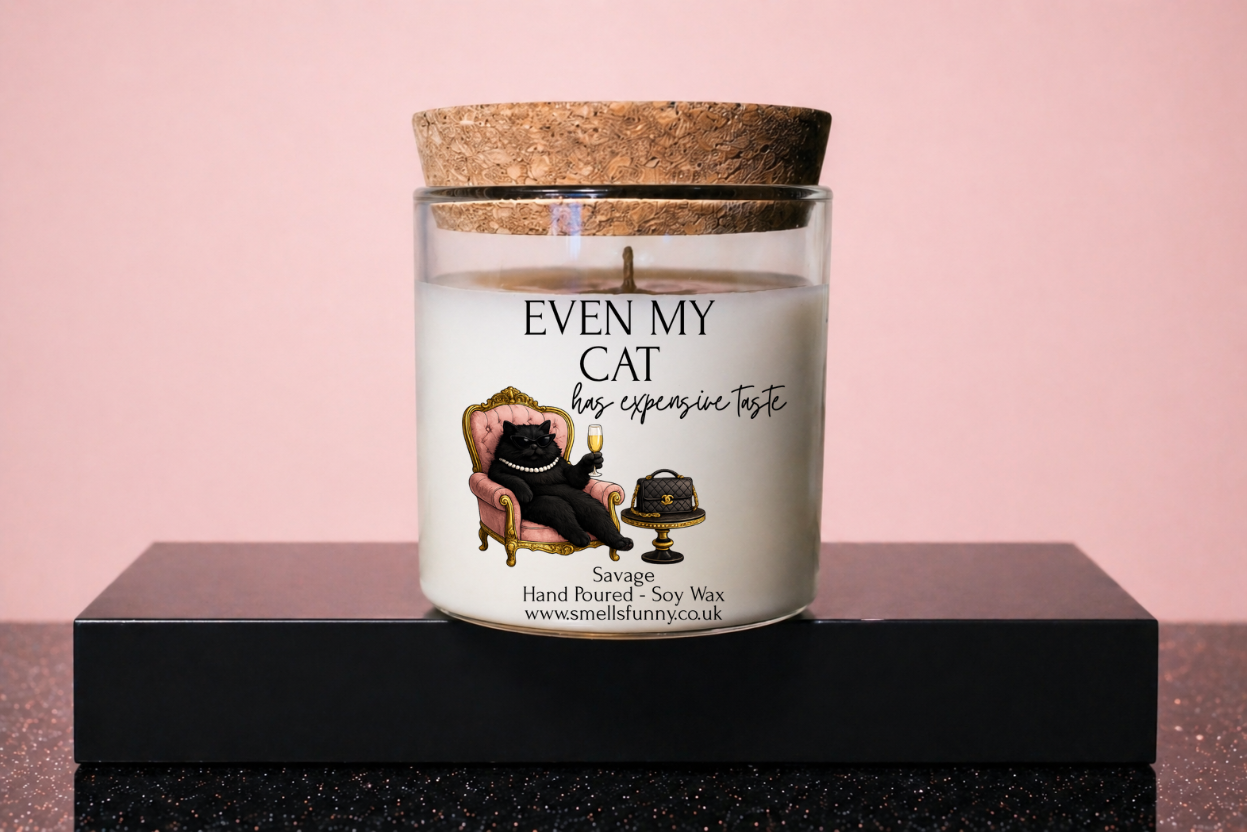 Even My Cat Has Expensive Taste - Candle (more options)